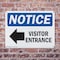 Signmission Visitor Entrance Left Arrow OSHA Notice Sign, Plastic, 14in W x 10in L, 2PK OS-2PACK-NS-P-1014-L-18879 - alternate 7